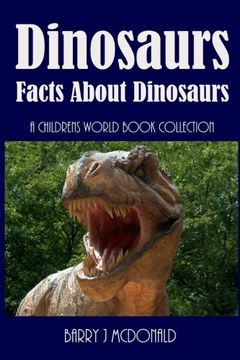 portada Dinosaurs: Amazing Pictures And Fun Facts Book About Dinosaurs