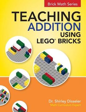 portada Teaching Addition Using Lego Bricks (en Inglés)