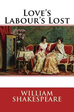 portada Love's Labour's Lost William Shakespeare (en Inglés)
