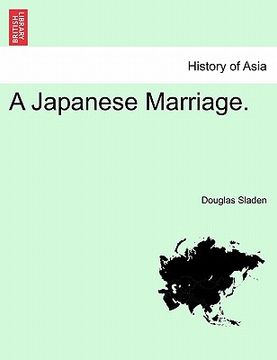 portada a japanese marriage. (en Inglés)