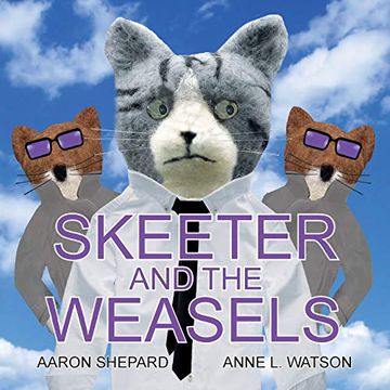 portada Skeeter and the Weasels (en Inglés)