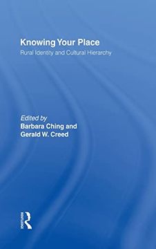 portada Knowing Your Place: Rural Identity and Cultural Hierarchy (en Inglés)