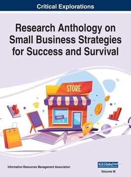 portada Research Anthology on Small Business Strategies for Success and Survival, VOL 3 (en Inglés)