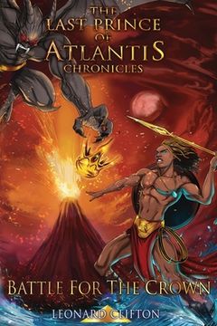 portada The Last Prince of Atlantis Chronicles ii: Battle for the Crown (en Inglés)