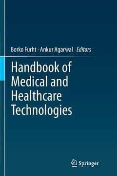 portada Handbook of Medical and Healthcare Technologies (en Inglés)