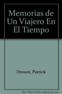 portada Memorias de un Viajero en el Tiempo (in Spanish)