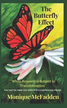 portada The Butterfly Effect: "When Renewal is Subject to Transformation"
