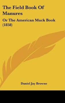 portada the field book of manures: or the american muck book (1858)