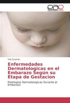 portada Enfermedades Dermatologicas en el Embarazo Según su Etapa de Gestacion