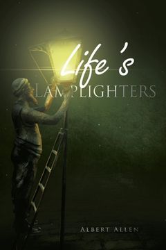 portada Life's Lamplighters (en Inglés)