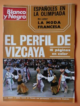 portada Blanco y Negro. 2 septiembre 1972. El perfil de Vizcaya. Nº 3148