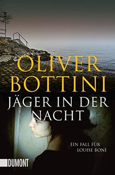 portada Jäger in der Nacht: Ein Fall für Louise Bonì (Taschenbücher) (in German)