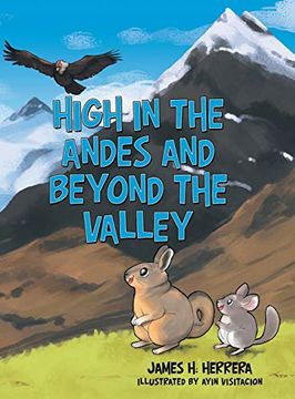 portada High in the Andes and Beyond the Valley (in English)