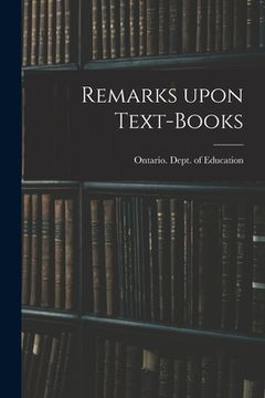 portada Remarks Upon Text-books [microform] (en Inglés)