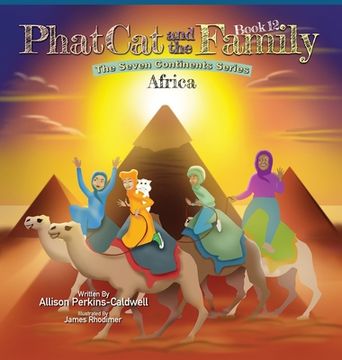 portada Phat Cat and the Family - The Seven Continent Series - Africa (en Inglés)