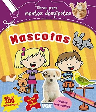 portada Mentes Despiertas. Mascotas (vox - Infantil / Juvenil - Castellano - A Partir De 5/6 Años - Libros Creativos) (in Spanish)