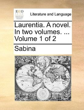 portada laurentia. a novel. in two volumes. ... volume 1 of 2