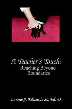 portada a teacher's touch: reaching beyond boundaries (in English)