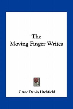 portada the moving finger writes (en Inglés)