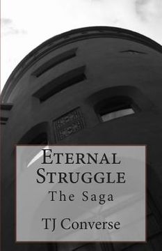 portada Eternal Struggle: The Saga (en Inglés)