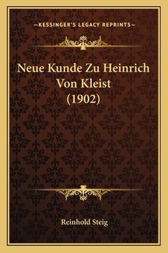 portada Neue Kunde Zu Heinrich Von Kleist (1902) (in German)