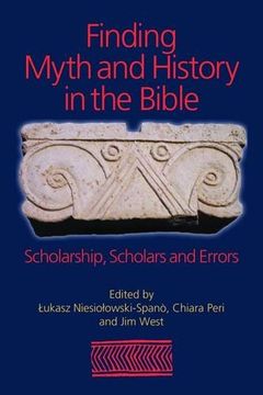 portada Finding Myth and History in the Bible (en Inglés)