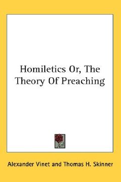 portada homiletics or, the theory of preaching