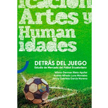 portada detrás del juego estudio de mercado del futbol ecuatoriano