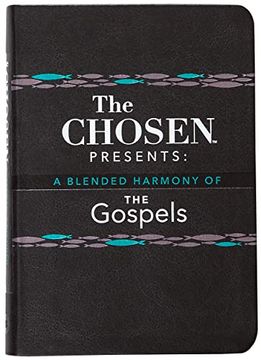 portada The Chosen Presents: A Blended Harmony of the Gospels (en Inglés)