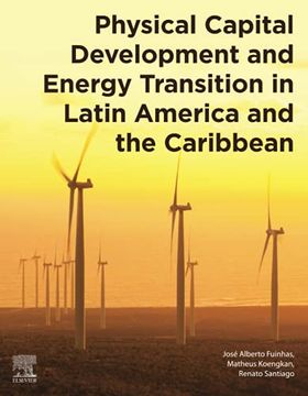 portada Physical Capital Development and Energy Transition in Latin America and the Caribbean (in English)
