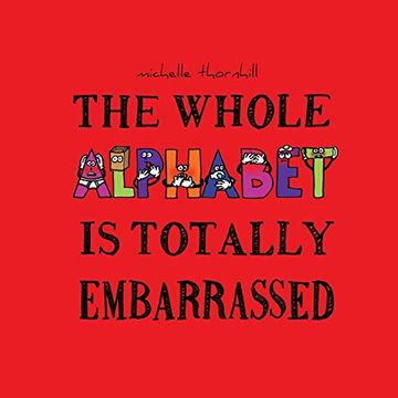 portada The Whole Alphabet is Totally Embarrassed 