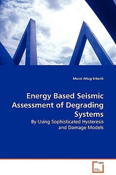 portada energy based seismic assessment of degrading systems (en Inglés)