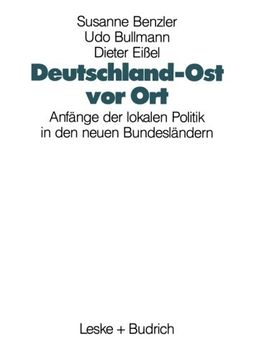 portada Deutschland-Ost vor Ort: Anfänge der lokalen Politik in den neuen Bundesländern (German Edition)