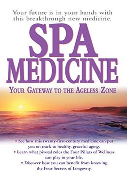portada Spa Medicine: Your Gateway to the Ageless Zone (in English)