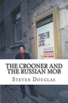 portada The Crooner and the Russian Mob (en Inglés)