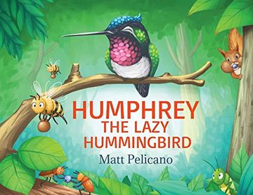 portada Humphrey the Lazy Hummingbird (en Inglés)