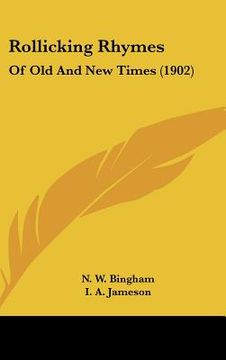 portada rollicking rhymes: of old and new times (1902) (en Inglés)