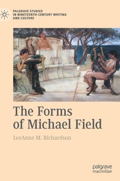 portada The Forms of Michael Field (en Inglés)