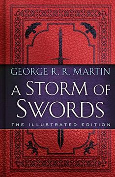 portada A Storm of Swords: The Illustrated Edition: The Illustrated Edition: (en Inglés)