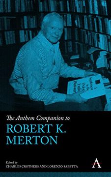 portada The Anthem Companion to Robert k. Merton (Anthem Companions to Sociology) (en Inglés)