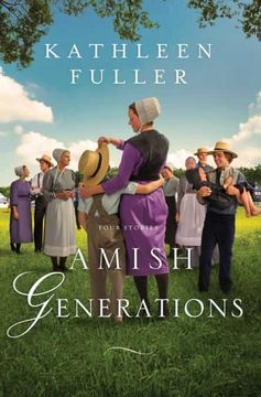 portada Amish Generations: Four Stories (en Inglés)
