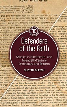 portada Defenders of the Faith: Studies in Nineteenth- and Twentieth-Century Orthodoxy and Reform (Touro College Press Books) (in English)