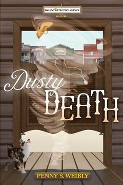 portada Dusty Death: A Kalico Cat Detective Agency Mystery