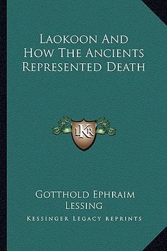 portada laokoon and how the ancients represented death (in English)