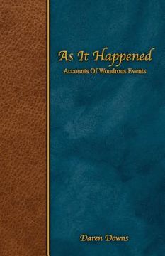 portada As it Happened: Accounts of Wondrous Events (en Inglés)