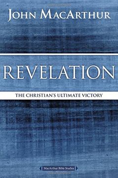 portada Revelation: The Christian's Ultimate Victory (MacArthur Bible Studies) (en Inglés)