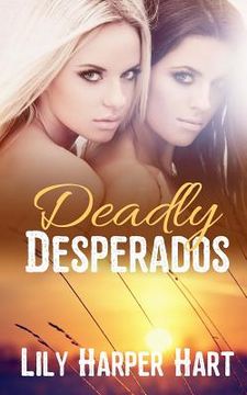 portada Deadly Desperados (en Inglés)