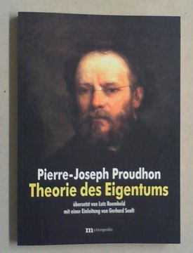 portada Theorie des Eigentums. Übersetzt von Lutz Roemheld mit Einer Einleitung von Gerhard Senft. 2. Auflage. (in German)