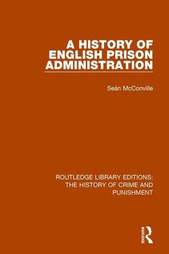 portada A History of English Prison Administration (en Inglés)
