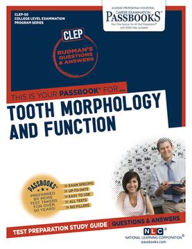 portada Dental Auxiliary Education Examination in Tooth Morphology and Function (Clep-50): Passbooks Study Guide Volume 50 (en Inglés)